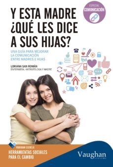 y esta madre, ¿que le dice a sus hijas?-9788416094967
