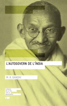 l autogovern de l india-mohandas k. gandhi-mahatma gandhi-9788416139767