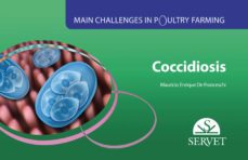 main challenges in poultry farming. coccidiosis-mauricio enrique de franceschi-9788416315567