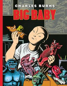 big baby-charles burns-9788416400867