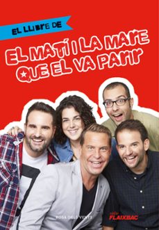 el llibre d el mati i la mare que el va parir-9788416430567