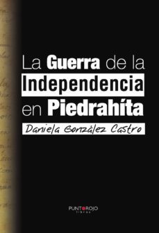 la guerra de la independencia en piedrahita-9788416439867