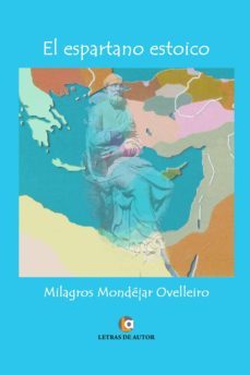 el espartano estoico (ebook)-milagros mondejar ovelleiro-9788416538867