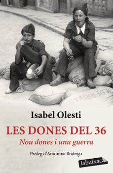 les dones del 36-isabel olesti prats-9788416600267