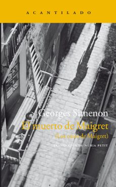 el muerto de maigret (los casos de maigret)-georges simenon-9788416748167