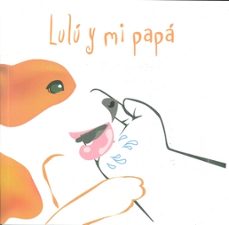lulu y mi papa-9788416762767