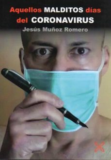 aquellos malditos dias del coronavirus-9788416838967