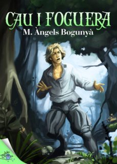 cau i foguera (ebook)-m. angels bogunya-9788416862467