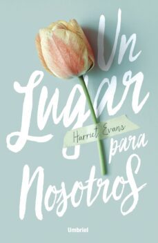 un lugar para nosotros (ebook)-harriet evans-9788416990467
