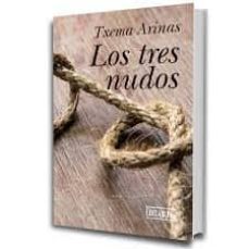 los tres nudos-txema arinas-9788417018467