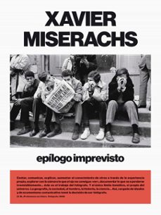 xavier miserachs: epilogo imprevisto-9788417047467