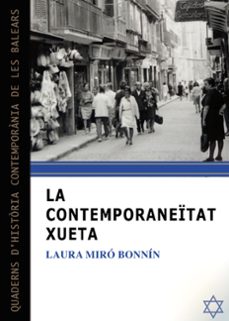 la contemporaneitat xueta-laura miro bonnin-9788417113667