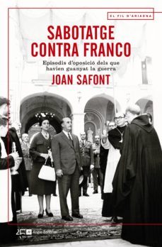 sabotatge contra franco (ebook)-joan safont plumed-9788417214067