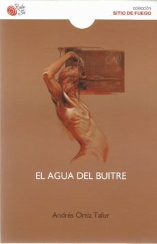 el agua del buitre-andres ortiz tafur-9788417263867