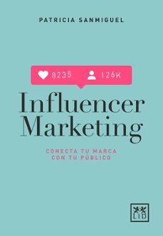 influencer marketing-patricia sanmiguel arregui-9788417277567