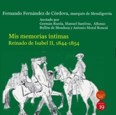 mis memorias íntimas. reinaao de isabel ii, 1844-1854 (ebook)-german rueda-9788417280567