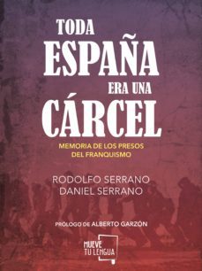 toda españa era una carcel (ebook)-9788417284367