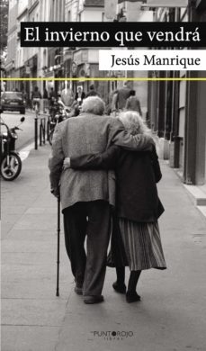 el invierno que vendrá (ebook)-jesus manrique-9788417295967