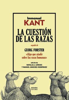 la cuestion de las razas-immanuel kant-9788417301767