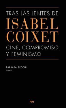 tras las lentes de isabel coixet: (ebook)-barbara zecchi-9788417358167