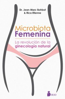 microbiota femenina-jean marc bohbot-rica etienne-9788417399467