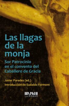 las llagas de la monja (ebook)-javier paredes-9788417463267