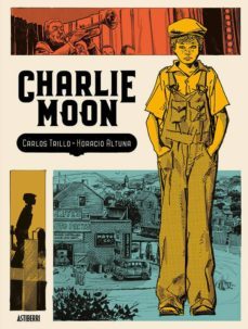 charlie moon-carlos trillo-9788417575267