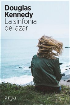la sinfonia del azar-douglas kennedy-9788417623067