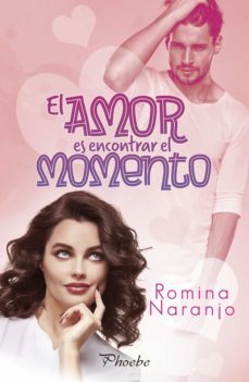el amor es encontrar el momento (ebook)-9788417683467