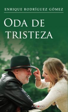 oda de tristeza-enrique rodrigez gomez-9788417808167