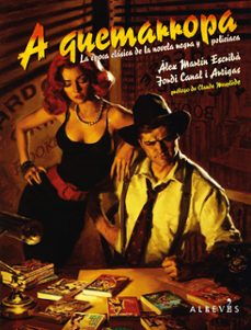 a quemarropa: la epoca clasica de la novela negra y policiaca-9788417847067
