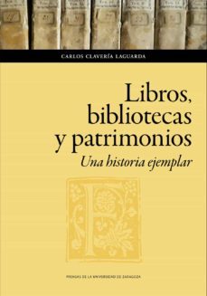 libros, bibliotecas y patrimonios. una historia ejemplar-9788417873967
