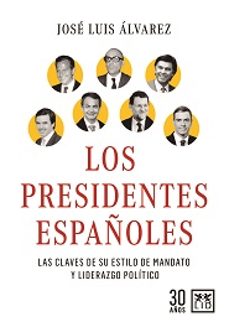 los presidentes españoles-9788417880767