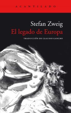 el legado de europa (ebook)-stefan zweig-9788417902667