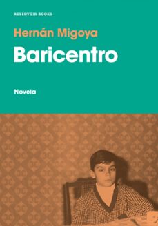 baricentro-hernan migoya-9788417910167