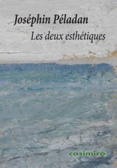les deux esthetiques-josephin peladan-9788417930967