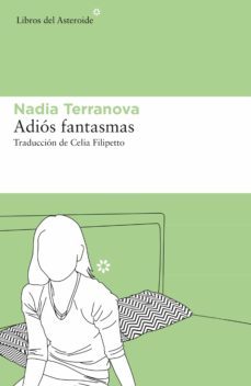 adios fantasmas (ebook)-nadia terranova-9788417977467