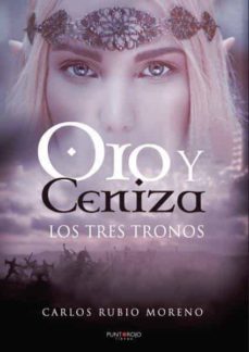 oro y ceniza. los tres tronos-9788418031267