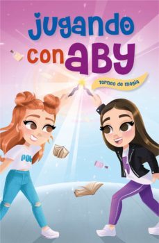 torneo de magia (jugando con aby 2) (ebook)-9788418057267