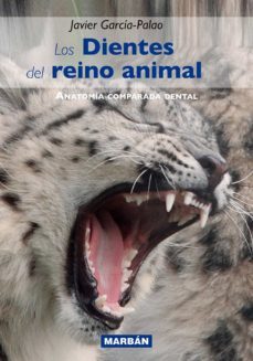 los dientes del reino animal-javier garcia palao-9788418068867