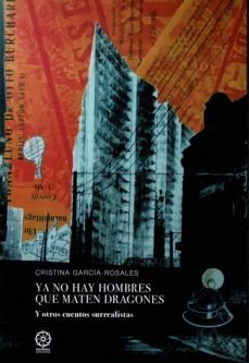 ya no hay hombres que maten dragones-9788418115967