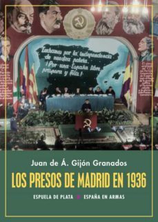 los presos de madrid en 1936-9788418153167