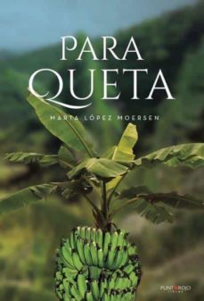 para queta. novela ambientada en loíza-marta lopez moersen-9788418194467