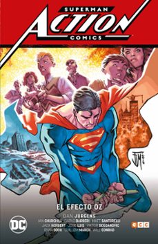 superman: action comics vol. 03: el efecto oz-dan jurgens-9788418293467