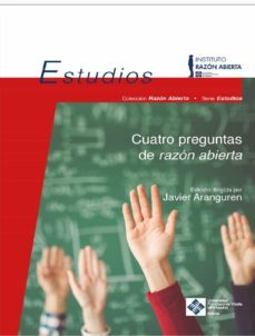 cuatro preguntas de razon abierta (ebook)-javier aranguren-9788418360367