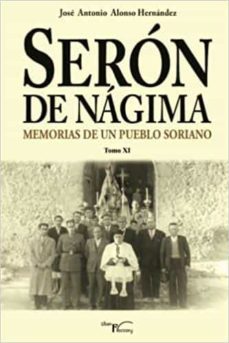seron de nagima. memorias de un pueblo soriano. tomo xi-9788418624667