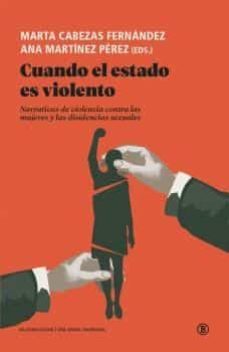 cuando el estado es violento-marta cabezas fernandez-9788418684067