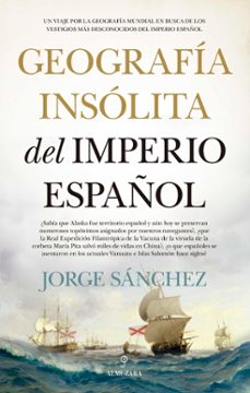geografia insolita del imperio español-9788418709067