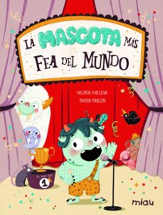 la mascota mas fea del mundo (ebook)-valeria kiselova-mamen marcen-9788418753770