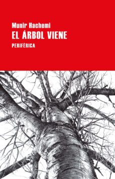 el árbol viene (ebook)-munir hachemi-9788418838767
